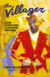 E-book, The Villager : How Africans Consume Brands, Tracey McDonald Publishers