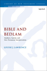 E-book, Bible and Bedlam, T&T Clark