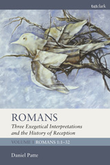 E-book, Romans : Three Exegetical Interpretations and the History of Reception, T&T Clark