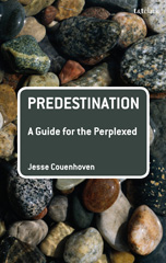 E-book, Predestination : A Guide for the Perplexed, T&T Clark