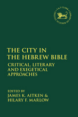 E-book, The City in the Hebrew Bible, T&T Clark