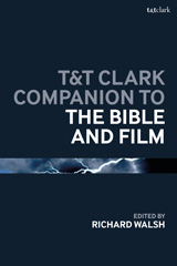 E-book, T&T Clark Companion to the Bible and Film, T&T Clark