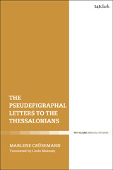 E-book, The Pseudepigraphal Letters to the Thessalonians, T&T Clark