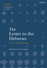 E-book, The Letter to the Hebrews : Critical Readings, T&T Clark