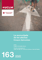 eBook, La encrucijada de los afectos : ensayos spinozistas, Universidad de Castilla-La Mancha