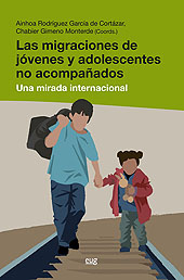 E-book, Las migraciones de jóvenes y adolescentes no acompañados : una mirada internacional, Universidad de Granada
