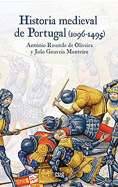 eBook, Historia medieval de Portugal (1096-1495), Resende de Oliveira, António, Universidad de Granada