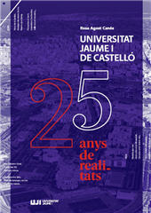 E-book, Universitat Jaume I de Castelló : 25 anys de realitats, Agost, Rosa, Universitat Jaume I