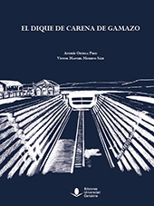 eBook, El dique de Carena de Gamazo, Editorial de la Universidad de Cantabria