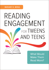 E-book, Reading Engagement for Tweens and Teens : What Would Make Them Read More?, Libraries Unlimited