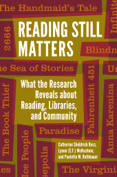 E-book, Reading Still Matters : What the Research Reveals about Reading, Libraries, and Community, Libraries Unlimited