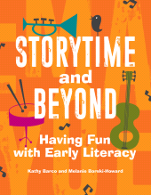 E-book, Storytime and Beyond : Having Fun with Early Literacy, Libraries Unlimited