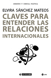 E-book, Claves para entender las relaciones internacionales, Sánchez Mateos, Elvira, Editorial UOC