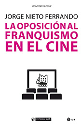 E-book, La oposición al franquismo en el cine, Editorial UOC