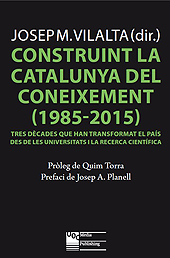 E-book, Construint la Catalunya del coneixement (1985-2015) : tres dècades que han transformat el país des de les universitats i la recerca científica, Editorial UOC