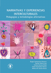 E-book, Narrativas y experiencias interculturales : Pedagogías y metodologías alternativas, Editorial Universidad del Rosario