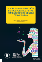 E-book, Hacia la construcción de una política fiscal con enfoque de género, Editorial Universidad del Rosario
