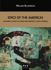 E-book, Epics of the Americas : Whitman's Leave of Grass and Neruda's Canto General, Universitat de València