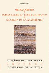 E-book, Migraaaantes o sobra gente en este puto barco o el salón de la alambrada, Universitat de València