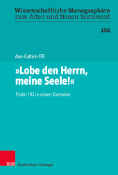 E-book, "Lobe den Herrn, meine Seele!" : Psalm 103 in seinen Kontexten, Vandenhoeck & Ruprecht