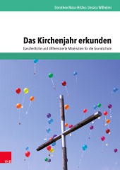 E-book, Das Kirchenjahr erkunden : Ganzheitliche und differenzierte Materialien für die Grundschule, Vandenhoeck & Ruprecht