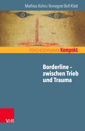 E-book, Borderline - zwischen Trieb und Trauma, Vandenhoeck & Ruprecht