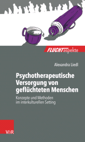 eBook, Psychotherapeutische Versorgung von geflüchteten Menschen : Konzepte und Methoden im interkulturellen Setting, Vandenhoeck & Ruprecht