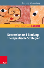eBook, Depression und Bindung - Therapeutische Strategien, Vandenhoeck & Ruprecht