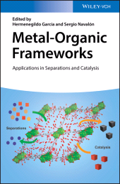 E-book, Metal-Organic Frameworks : Applications in Separations and Catalysis, Wiley-VCH