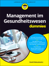 E-book, Management im Gesundheitswesen für Dummies, Wiley-VCH
