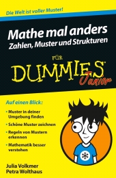 E-book, Mathe mal anders - Zahlen, Muster und Strukturen für Dummies Junior, Wiley-VCH