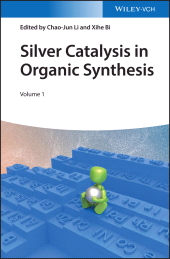 E-book, Silver Catalysis in Organic Synthesis, Wiley-VCH