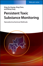E-book, Persistent Toxic Substance Monitoring : Nanoelectrochemical Methods, Wiley-VCH