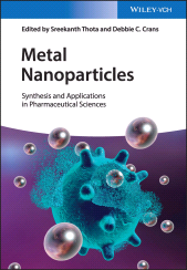 E-book, Metal Nanoparticles : Synthesis and Applications in Pharmaceutical Sciences, Wiley-VCH