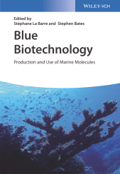 E-book, Blue Biotechnology : Production and Use of Marine Molecules, Wiley-VCH
