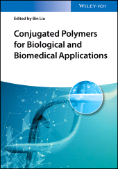E-book, Conjugated Polymers for Biological and Biomedical Applications, Wiley-VCH