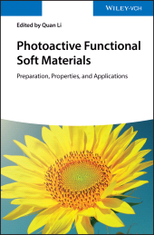 E-book, Photoactive Functional Soft Materials : Preparation, Properties, and Applications, Wiley-VCH
