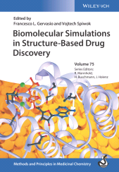 E-book, Biomolecular Simulations in Structure-Based Drug Discovery, Wiley-VCH