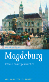 E-book, Magdeburg : Kleine Stadtgeschichte, Verlag Friedrich Pustet