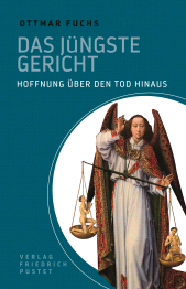 E-book, Das Jüngste Gericht : Hoffnung über den Tod hinaus, Verlag Friedrich Pustet