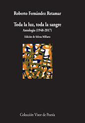 eBook, Toda la luz, toda la sangre : antología 1948-2017, Fernández Retamar, Roberto, Visor Libros