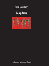 eBook, La epifanía, Rey, José Luis, Visor Libros