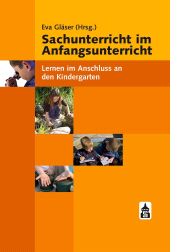 E-book, Sachunterricht im Anfangsunterricht : Lernen im Anschluss an den Kindergarten, wbv Publication
