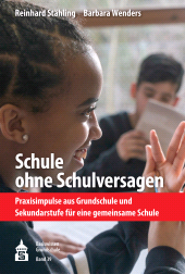 E-book, Schule ohne Schulversagen : Praxisimpulse aus Grundschule und Sekundarstufe für eine gemeinsame Schule, wbv Publication