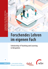 E-book, Forschendes Lehren im eigenen Fach : Scholarship of Teaching and Learning in Beispielen, wbv Publikation