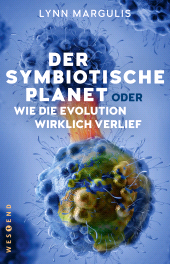 E-book, Der symbiotische Planet oder Wie die Evolution wirklich verlief, Westend Verlag