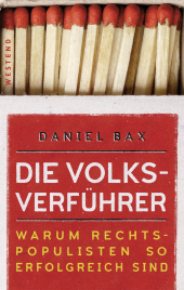 E-book, Die Volksverführer : Warum Rechtspopulisten so erfolgreich sind, Westend Verlag