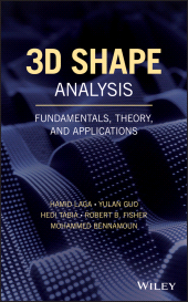 eBook, 3D Shape Analysis : Fundamentals, Theory, and Applications, Wiley