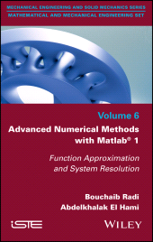 eBook, Advanced Numerical Methods with Matlab 1 : Function Approximation and System Resolution, Wiley