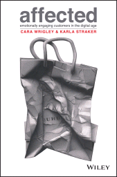 E-book, Affected : Emotionally Engaging Customers in The Digital Age, Wiley